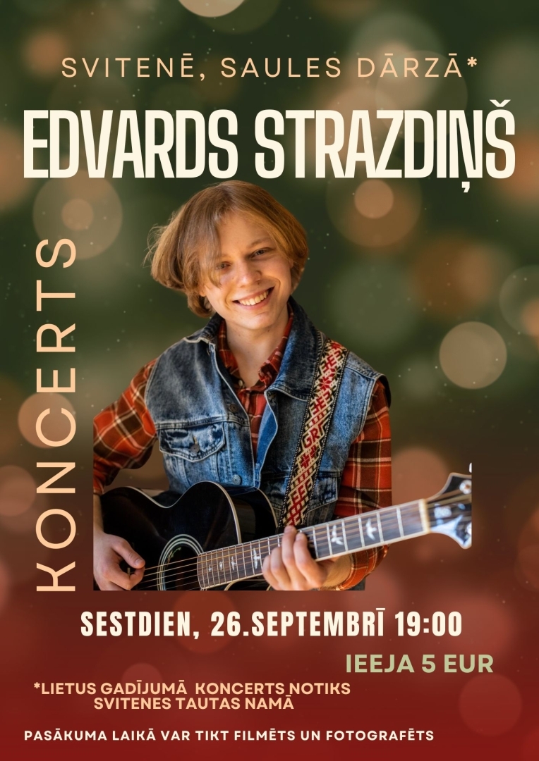 Koncerts ar Edvardu Strazdiņu