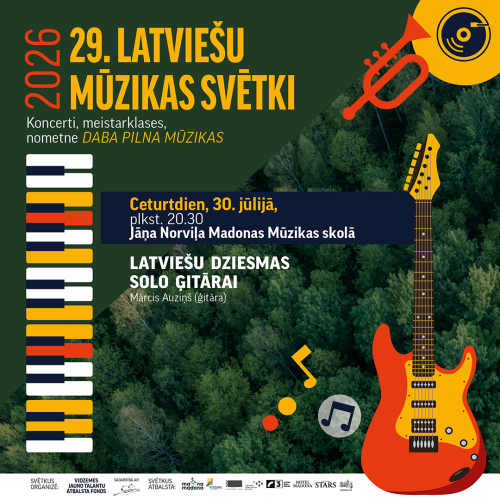 29. latviešu mūzikas svētki Madonas novadā | Koncerts “Latviešu dziesmas solo ģitārai”