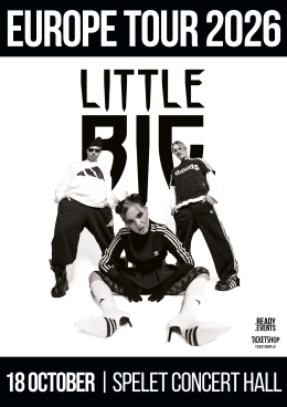 LITTLE BIG | RĪGA