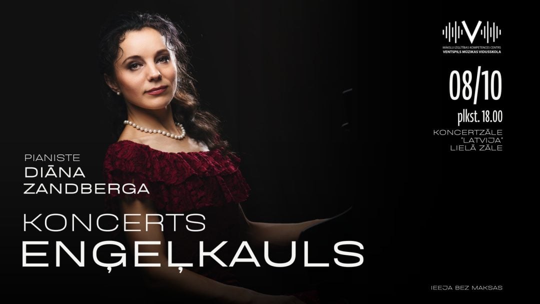 Pianistes Diānas Zandbergas koncerts | ENĢEĻKAULS