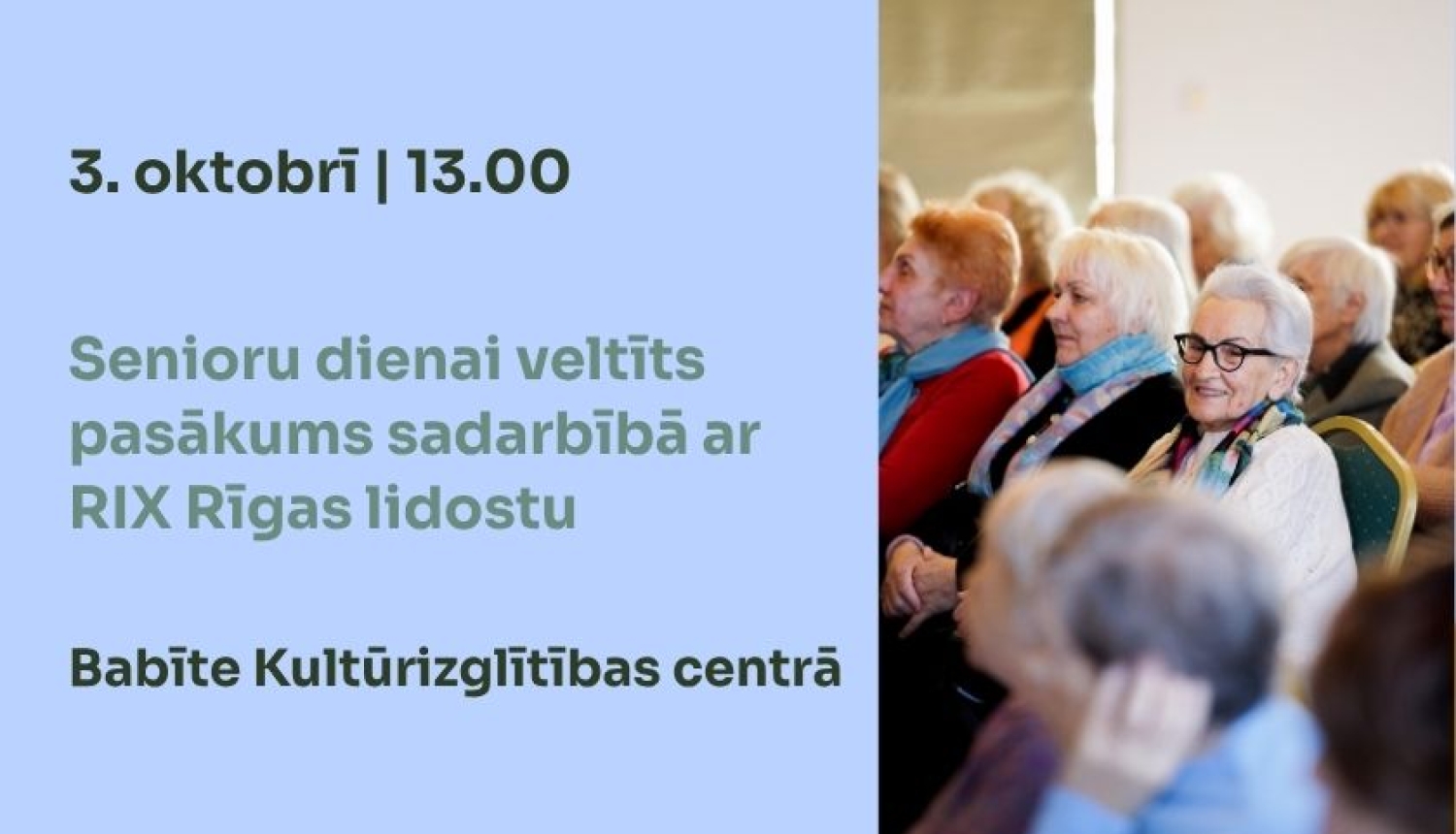Starptautiskajai senioru dienai veltīts pasākums sadarbībā ar RIX Rīgas lidostu