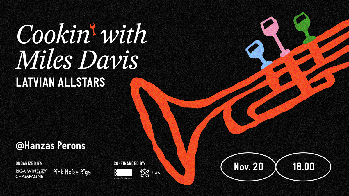 Cookin’ with the Miles Davis Latvian All-Stars