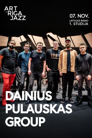 ART of RIGA JAZZ 2026 | Dainius Pulauskas Group