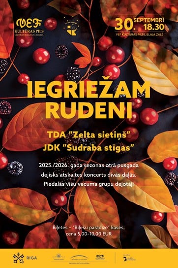 TDA “Zelta sietiņš” un JDK “Sudraba stīgas” deju koncerts | IEGRIEŽAM RUDENI