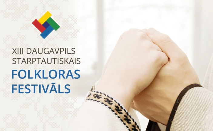 Daugavpils 13. Starptautiskais folkloras festivāls