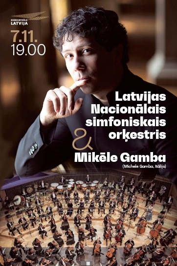 Latvijas Nacionālais simfoniskais orķestris un Mikēle Gamba