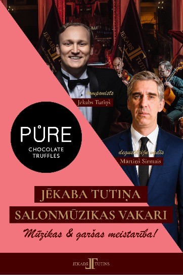 Benjamiņu nama salonmūzikas vakars | J. TUTIŅŠ & PURE CHOCOLATE